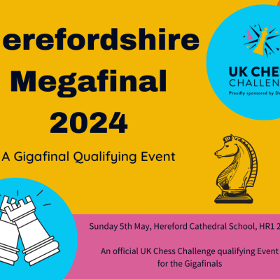 Delancey UK Chess Challenge Herefordshire Megafinal 2024