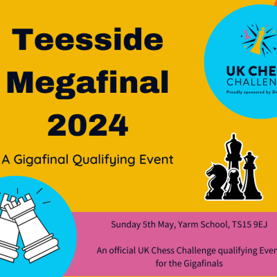 UK Chess Challenge Teesside Megafinal 2024