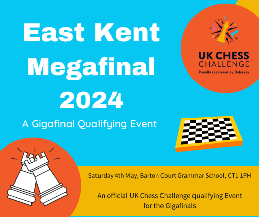 UK Chess Challenge East Kent Megafinal 2024