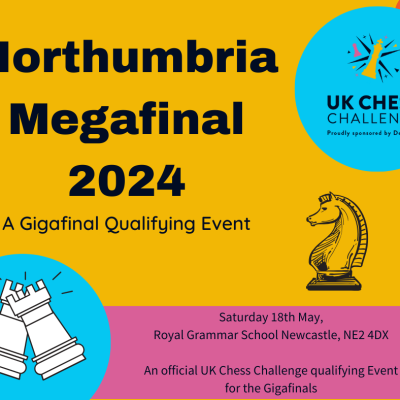 UK Chess Challenge Northumbria Megafinal 2024