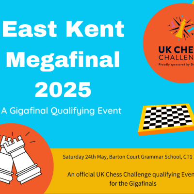 Delancey UK Chess Challenge East Kent Megafinal 2025