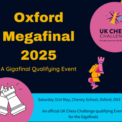 Delancey UK Chess Challenge Oxford Megafinal 2025