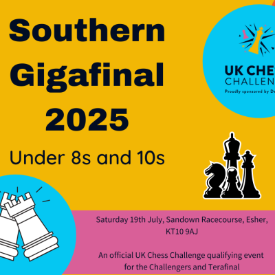 2025 Delancey UK Chess Challenge - Southern Gigafinal