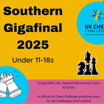 2025 Delancey UK Chess Challenge - Southern Gigafinal
