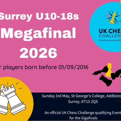2026 Delancey UK Chess Challenge Surrey Megafinal