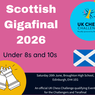 Delancey UK chess challenge Scottish Gigafinal 2026