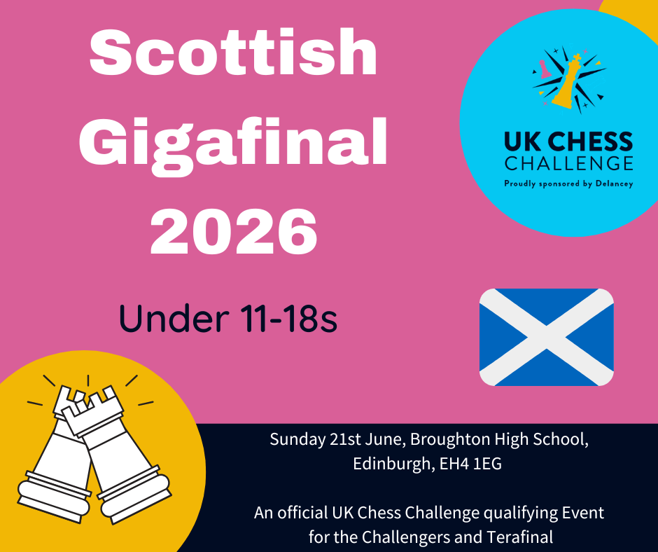 Delancey UK Chess Challenge Scottish Gigafinal 2026 Delancey UK Chess Challenge Scottish Gigafinal 2026