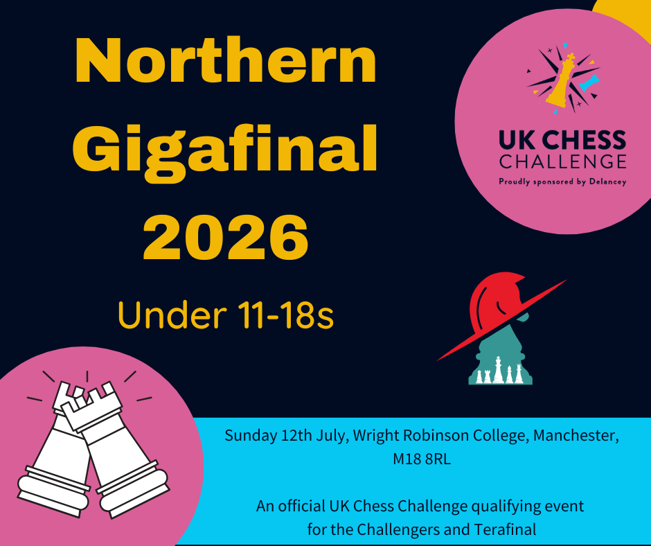 Delancey UK Chess Challenge Northern Gigafinal 2026 Delancey UK Chess Challenge Northern Gigafinal 2026