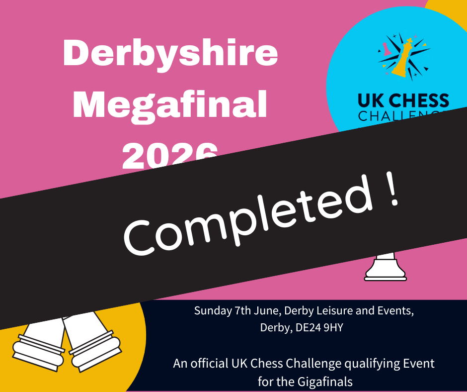 Delancey UK Chess Challenge Derbyshire Megafinal 2026 Delancey UK Chess Challenge Derbyshire Megafinal 2026